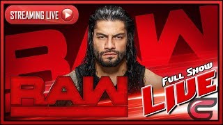 WWE RAW Live Stream Full Show May 7th 2018 Live Reactions