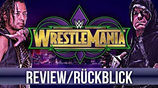 WWE WrestleMania 34 - PPV Review/Rückblick - REDEBEDARF! (Wrestling Podcast Deutsch)