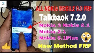 All Nokia Mobile | Bypass Google Account Nokia 6.1 , 5.1 Plus , 7.1+ Frp "Talkback 7.2"