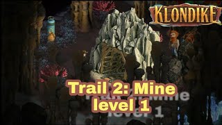 trail 2:mine - level 1 | Klondike Adventures | by amazing gameplay