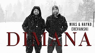 MikS feat. Hayko Erevanski - Dimana (Official Audio)
