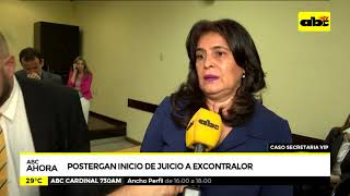 Postergan inicio de juicio a ex contralor