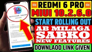 Redmi 6 Pro MIUI 10.2.6.0 Stable Update Rolling-out | Redmi 6 Pro MIUI 10.2.6.0 Download Links