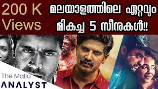 Best 5 scenes in Malayalam Movies - Decoding | Part 1| The Mallu Analyst