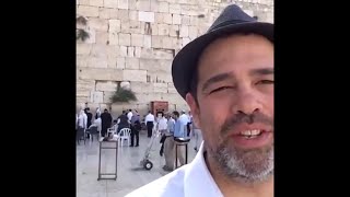 Rabbi Jason Sobel LIVE from the Western Wall in Jerusalem