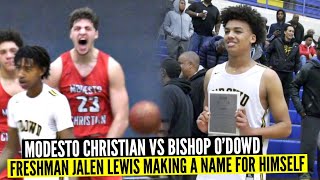 Bishop O'Dowd vs Modesto Christian | Freshman Star Jalen Lewis Already Making His Presence Felt!