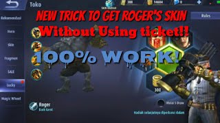 trick lucky spin roger(dark gent) without using ticket! 100% work!