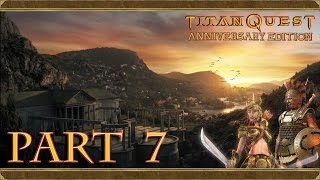 Titan Quest Anniversary Edition #7 (Beware the Broodings)