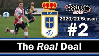 The Real Deal - WHAT IS GOING ON - Real Oviedo - Football Manager 2018 - S04 E02