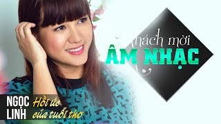 Ngọc Linh - Hồi ức của tuổi thơ | Câu Chuyện Âm Nhạc (Official)