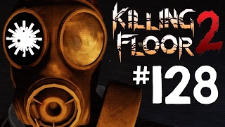 Killing Floor 2 - Gameplay #128: Carillon Hamlet by Chael Sonnen