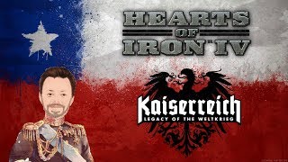 Hearts of Iron 4 | Kaiserreich | Chile | Episode 30 | Invasion!?