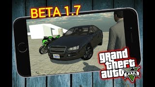 Когда Выйдет GTA 5 BETA 1.7 + Инфа от Разработчика - ГТА 5 для Телефонов андроид