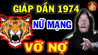 Tử Vi 2022 Giáp Dần 1974 Nữ Mạng Gặp Hạn Lớn, Tiền Bạc Đội Nón Ra Đi Vỡ Nợ Trắng Tay