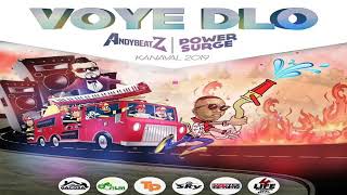 AndyBeatz Ft Power Surge   Voye Dlo Kanaval 2019