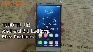 OUKITEL U8 Android 5.1 Lollipop New Features - 64Bit 4G LTE Smartphone [Official]