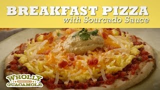 Breakfast Pizza Recipe with Sourcado Sauce | Wholly Guacamole