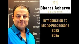 Introduction to Microprocessors | Bharat Acharya Education