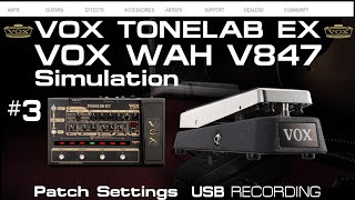 VOX Expression Pedal V847 Wah on Tonelab EX PATCH USB [#3].