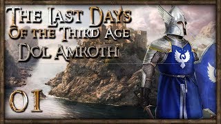 [1] The Road Goes Ever On - M&B: Warband (The Last Days - Dol Amroth)
