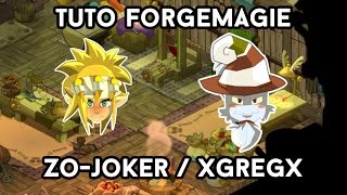 [DOFUS] [TUTO] La Forgemagie ? C'est Simple ! Voyons ca !