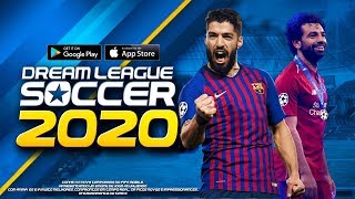FINALMENTE!! NOVO DREAM LEAGUE SOCCER 2020 COM MENU UEFA CHAMPIONS LEAGUE E MODO CARREIRA 360MB APK