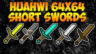 Huahwi 64x64 Short Swords PvP Texture Pack | Resource Pack [UHC/MCSG/FACTIONS/POTPVP]