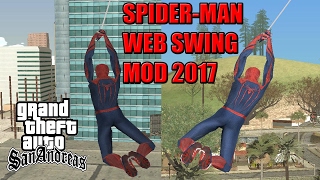 GTA San Andreas | Spider-Man WEB SWING mod 2017