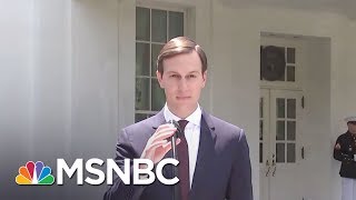 Will President Donald Trump Grant Or Deny Jared Kushner’s Security Clearance? | AM Joy | MSNBC