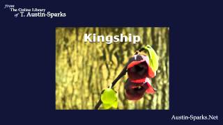 Kingship - T. Austin-Sparks