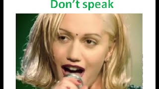 АНГЛИЙСКИЙ ЯЗЫК ПО ПЕСНЯМ. No doubt / DON'T SPEAK