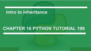 inheritance Intro : Python tutorial 199