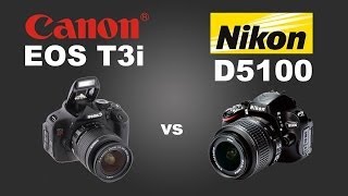 Canon T3i vs Nikon D5100 - Qual devo comprar? (Portugues BR)