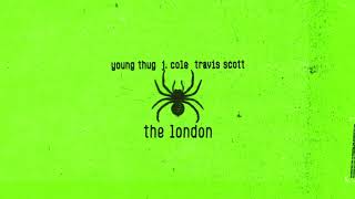 Young Thug - The London (ft. J. Cole & Travis Scott) [Official Audio]