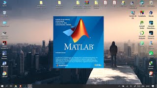 Install Matlab  Windows OS  latest professional version with license key