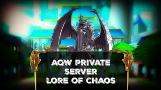 Aqworlds - Lore Of Chaos tutorial (Aqworlds private server)