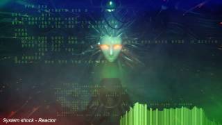 System shock - Reactor