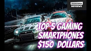 Top 5 Gaming Smartphones for PPSSPP emulator under/around $150 Dollars/Budget/Cheap(2017/2018)