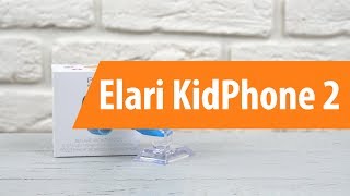 Распаковка Elari KidPhone 2 / Unboxing Elari KidPhone 2