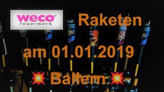 Weco Raketen am 01.01.2019 Ballern? | ?GreatFireworks?