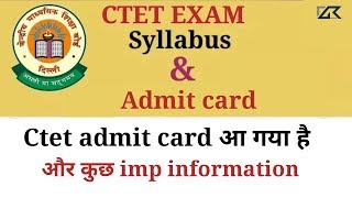 CTET admit card 2018 and other imp information