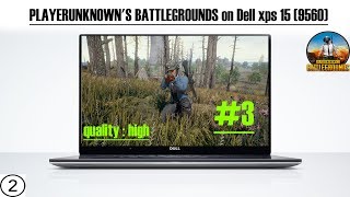 Player Unknown Battlegrounds (PUBG) on Dell XPS 15 (9560) #3