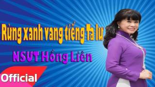 Rừng Xanh Vang Tiếng Ta Lư - Nhạc Trữ Tình Cách Mạng [Official Audio]