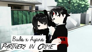 【Budo x Ayano - Partners In Crime】Yandere Simulator
