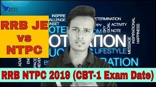 RRB NTPC CBT-1 Exam date | rrb ntpc pre exam date | rrb je exam | rrb ntpc exam level | ntpc CBT 1