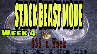 Gold and Silver $35 a Week - SBM Week 4