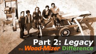 The Wood-Mizer Difference - Part 2: The History of the First Portable Band Sawmill