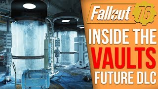 Fallout 76 - Inside the New Vault DLC