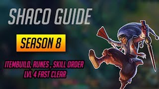 Shaco Guide S8 Diamond 2 (Runes, Items, Skill Order, Jungle Paths)