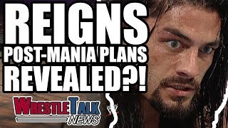 Roman Reigns Post-WrestleMania 34 Feud REVEALED?! | WrestleTalk News Feb. 2018